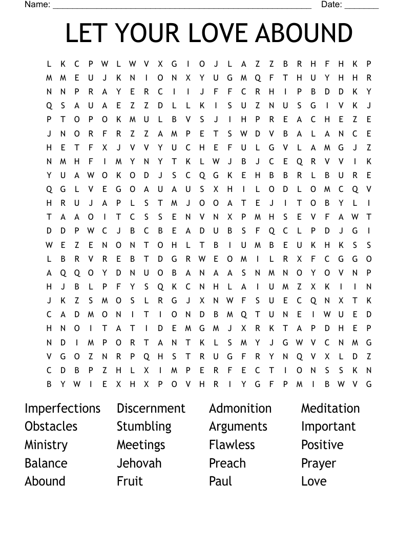 LET YOUR LOVE ABOUND Word Search