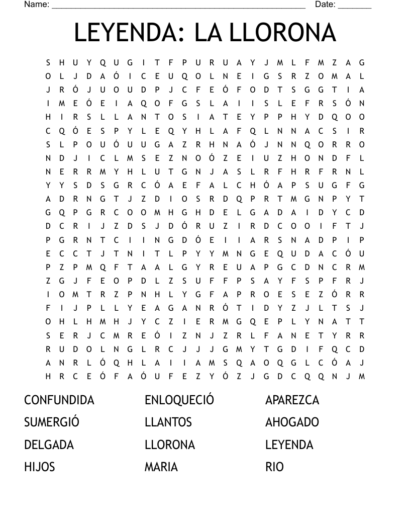 LEYENDA: LA LLORONA Word Search