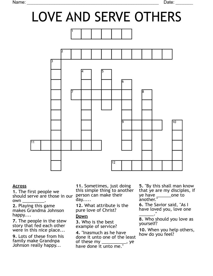 LOVE AND SERVE OTHERS Crossword