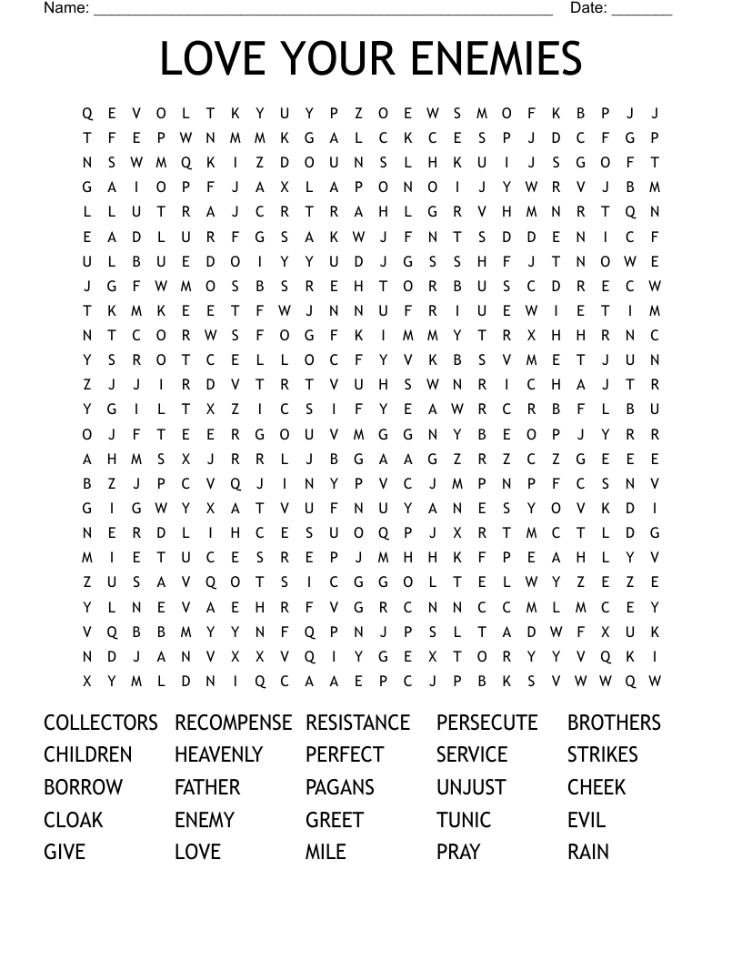 LOVE YOUR ENEMIES Word Search