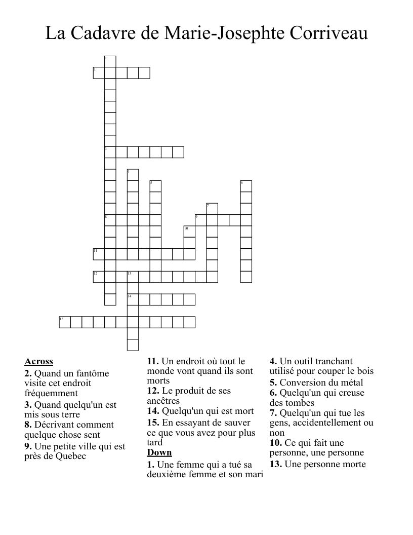 La Cadavre de Marie-Josephte Corriveau  Crossword
