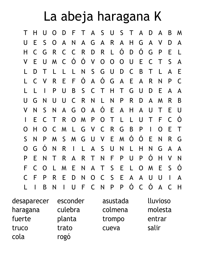 La abeja haragana K Word Search