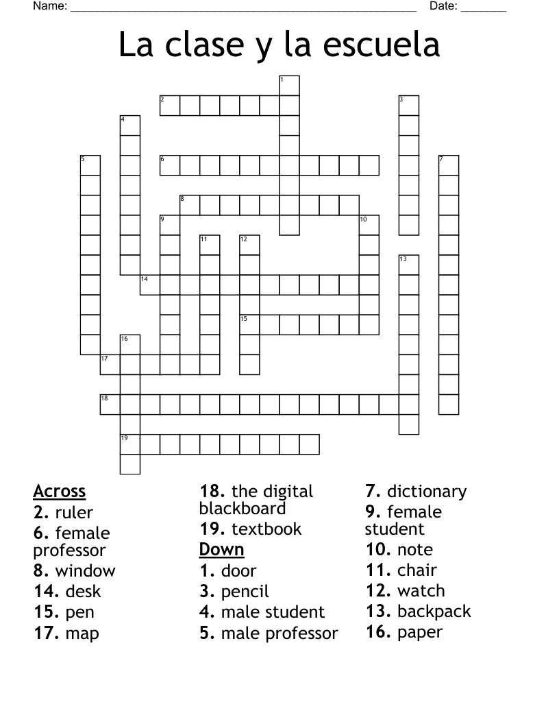 La clase y la escuela  Crossword