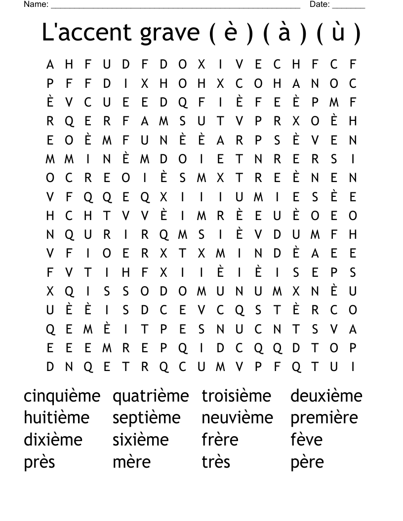 L'accent grave ( è ) ( à ) ( ù ) Word Search