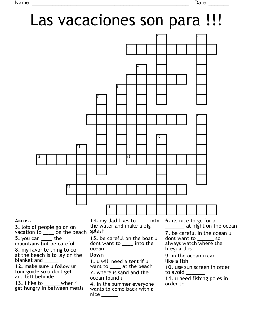 Las vacaciones son para !!! Crossword