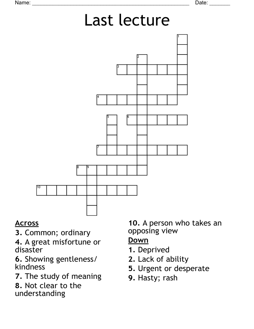 Last lecture  Crossword