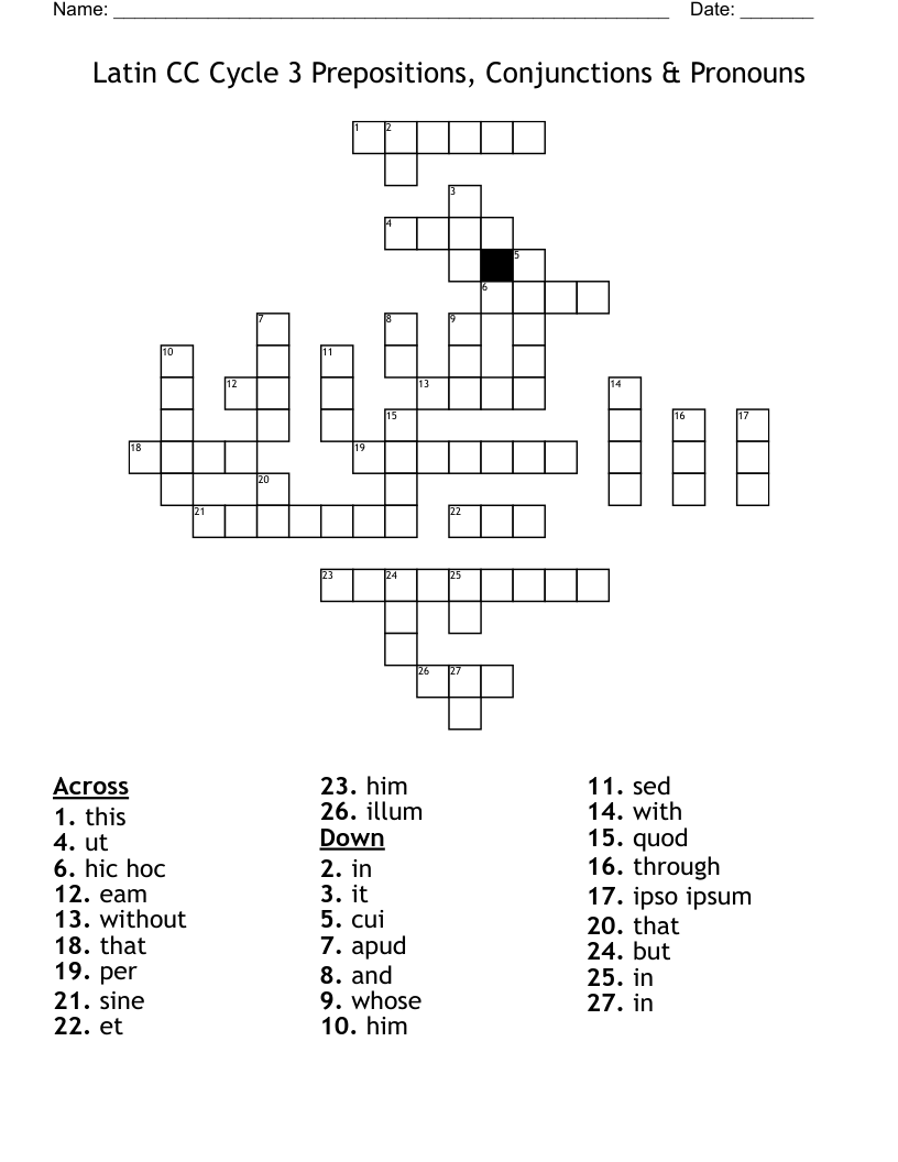 Latin CC Cycle 3 Prepositions, Conjunctions & Pronouns Crossword