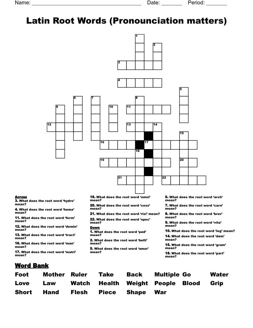 Latin Root Words (Pronounciation matters) Crossword
