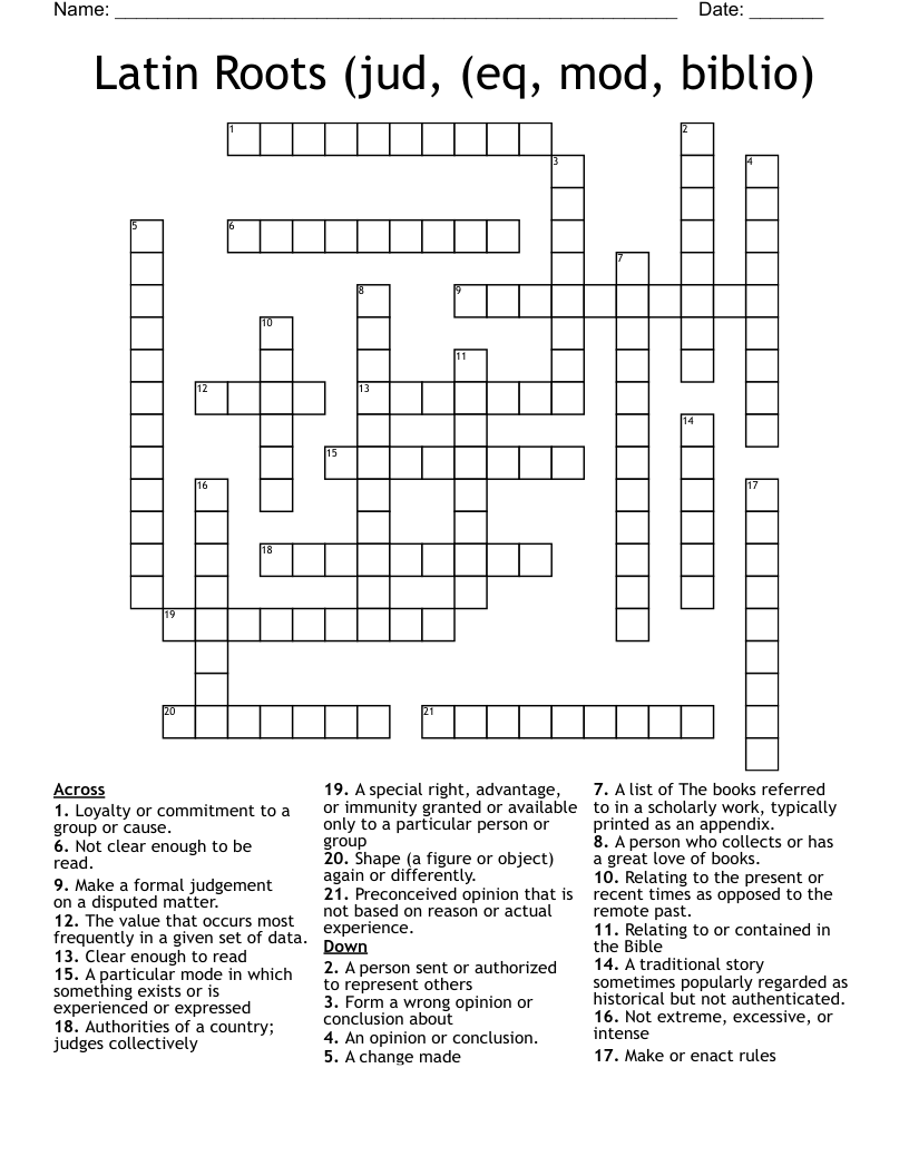 Latin Roots (jud, (eq, mod, biblio) Crossword