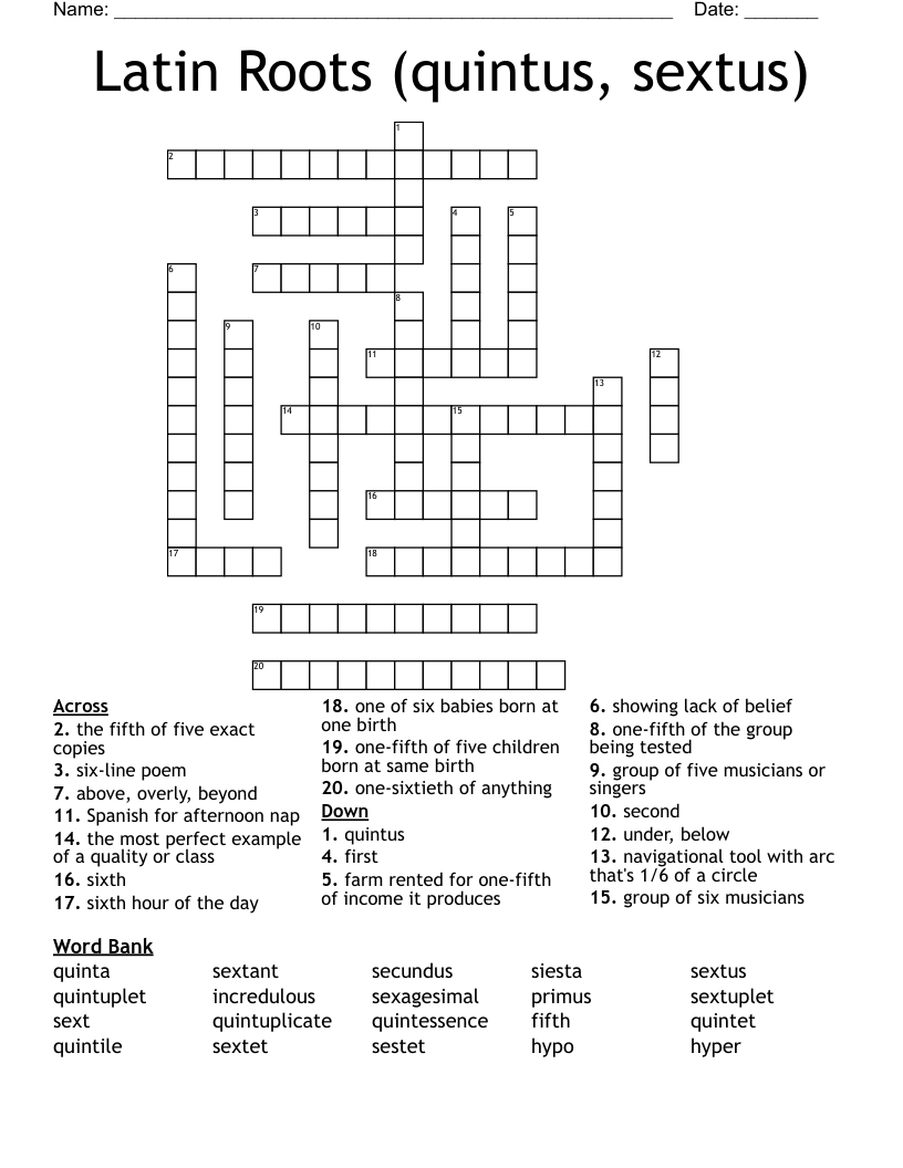 Latin Roots (quintus, sextus) Crossword