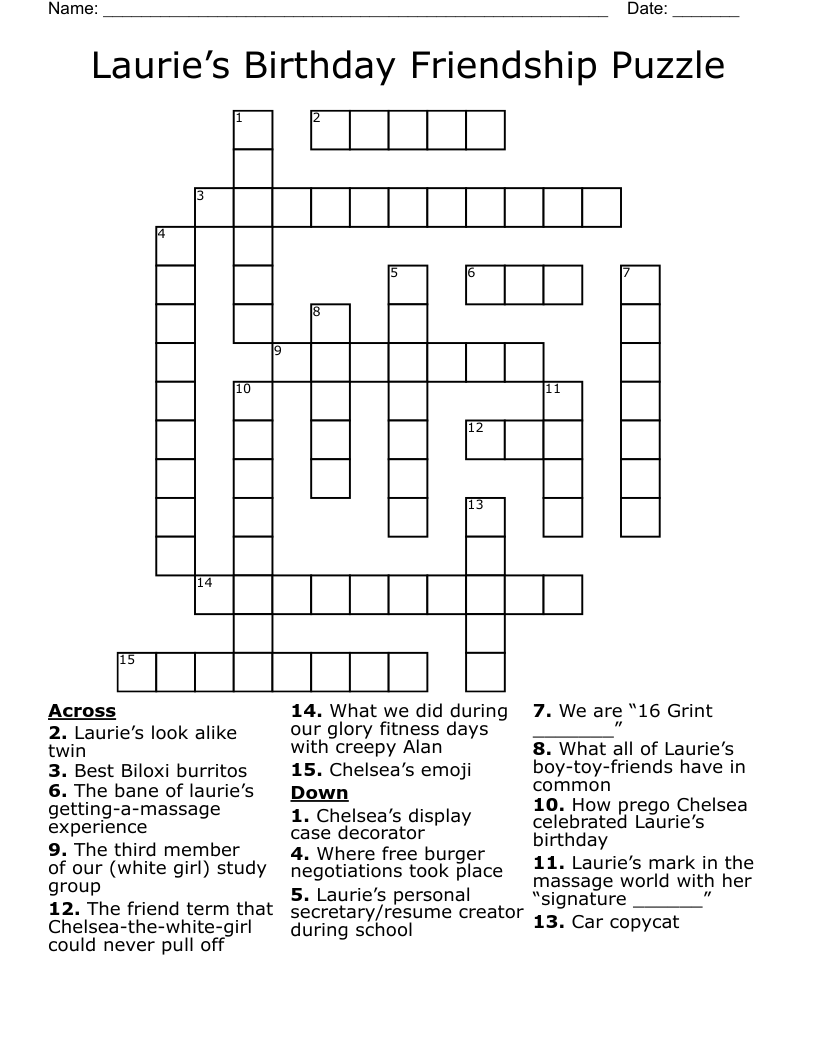 Laurie’s Birthday Friendship Puzzle  Crossword