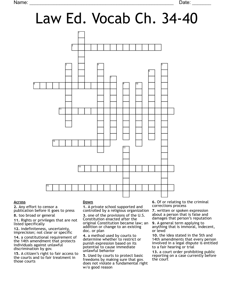 Law Ed. Vocab Ch. 34-40 Crossword