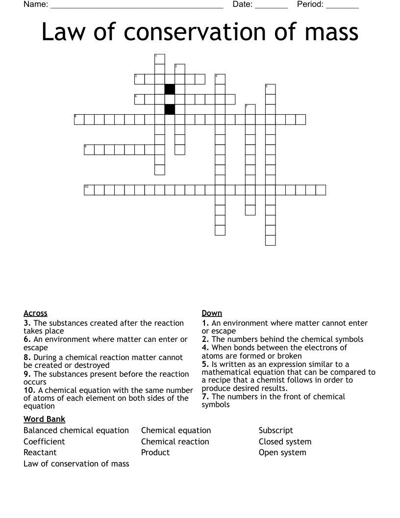 Law of conservation of mass Crossword