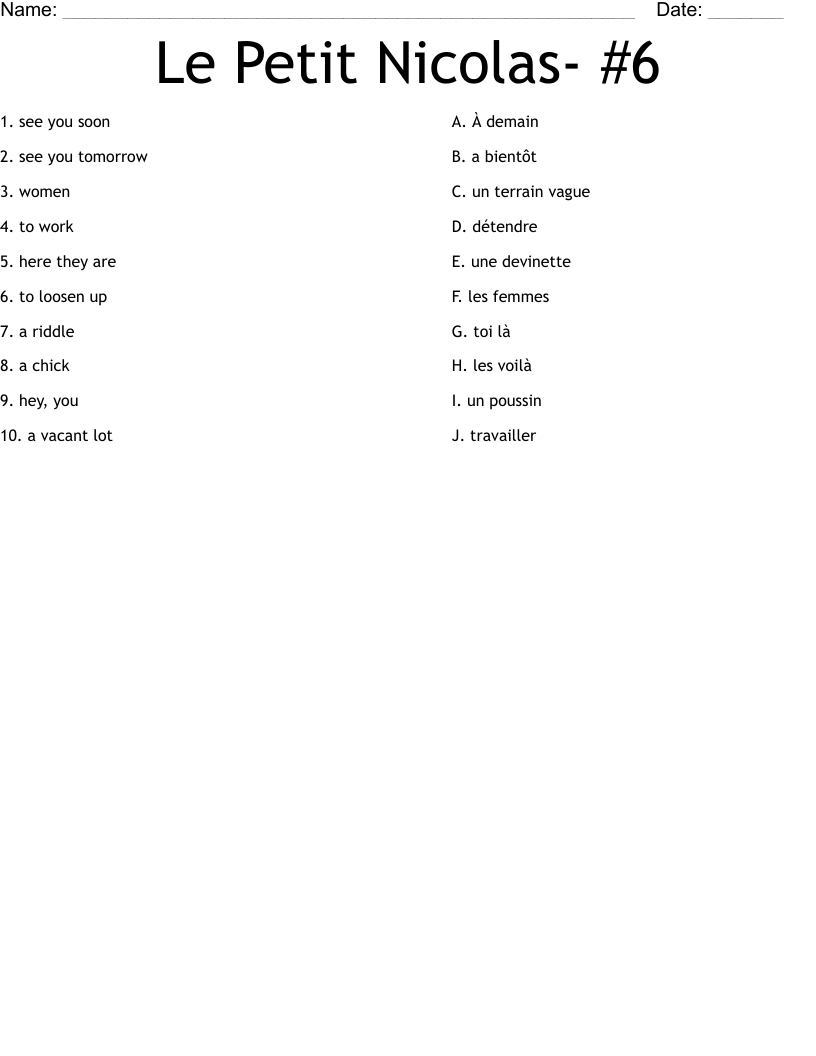 Le Petit Nicolas- #6 Worksheet