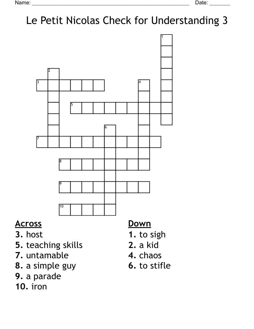 Le Petit Nicolas Check for Understanding 3 Crossword
