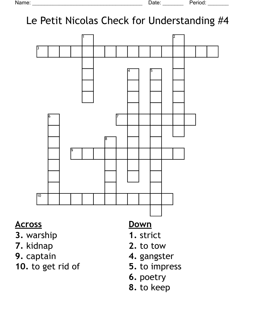 Le Petit Nicolas Check for Understanding #4 Crossword