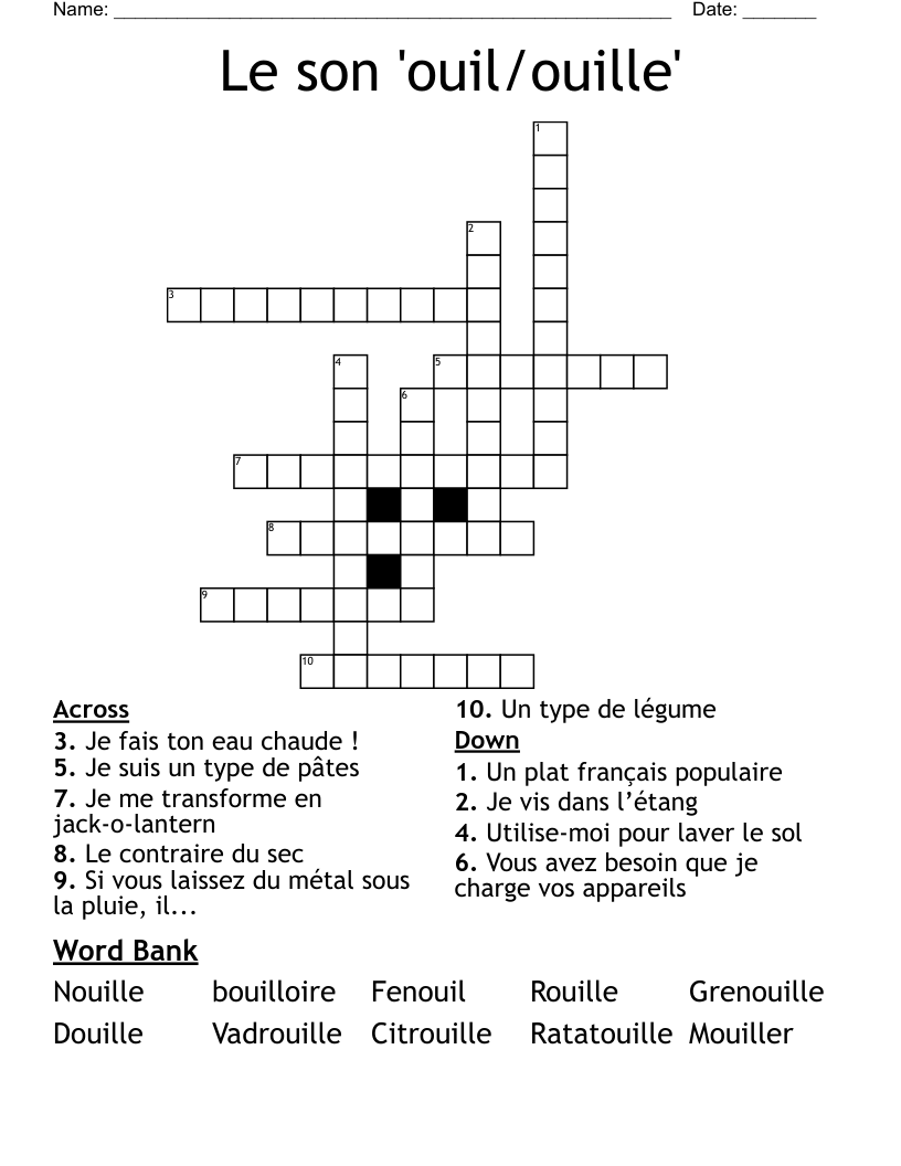 Le son 'ouil/ouille' Crossword