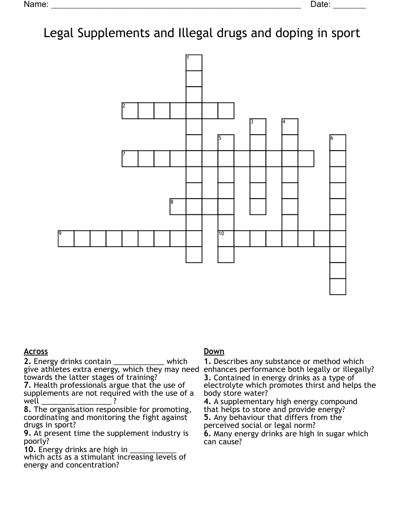 Legal Supplements and Illegal drugs and doping in sport  Crossword