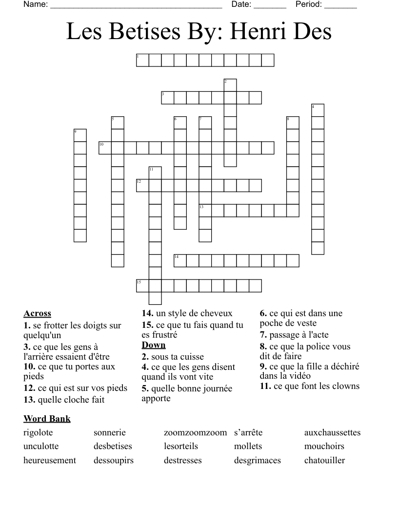 Les Betises By: Henri Des Crossword