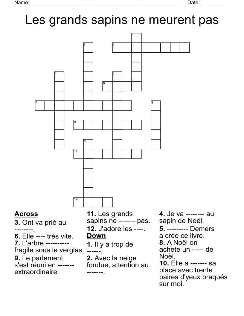 Les grands sapins ne meurent pas Crossword