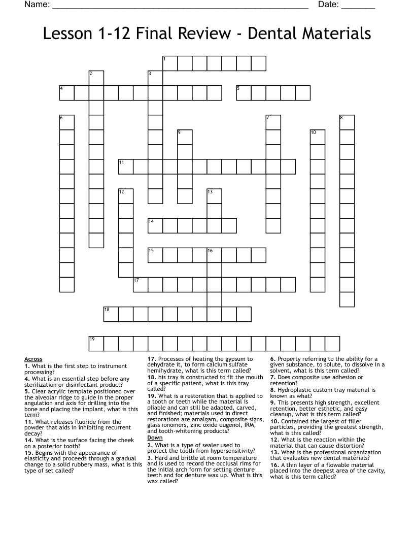 Lesson 1-12 Final Review - Dental Materials Crossword
