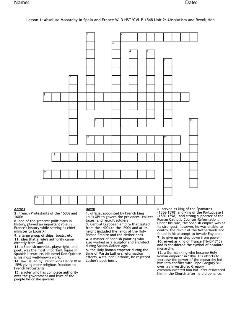 Lesson 1: Absolute Monarchy in Spain and France  WLD HST/CVL B 1548  Unit 2: Absolutism and Revolution Crossword