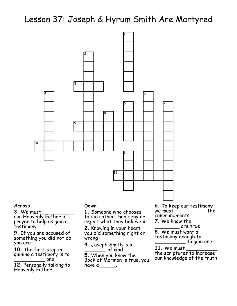Lesson 37: Joseph & Hyrum Smith Are Martyred Crossword