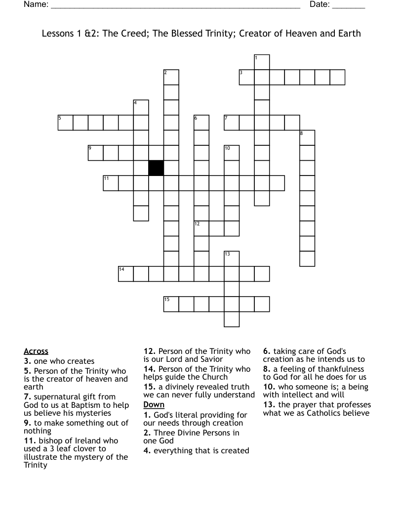Lessons 1 &2: The Creed; The Blessed Trinity; Creator of Heaven and Earth Crossword