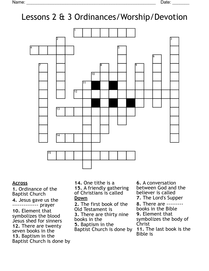 Lessons 2 & 3 Ordinances/Worship/Devotion Crossword