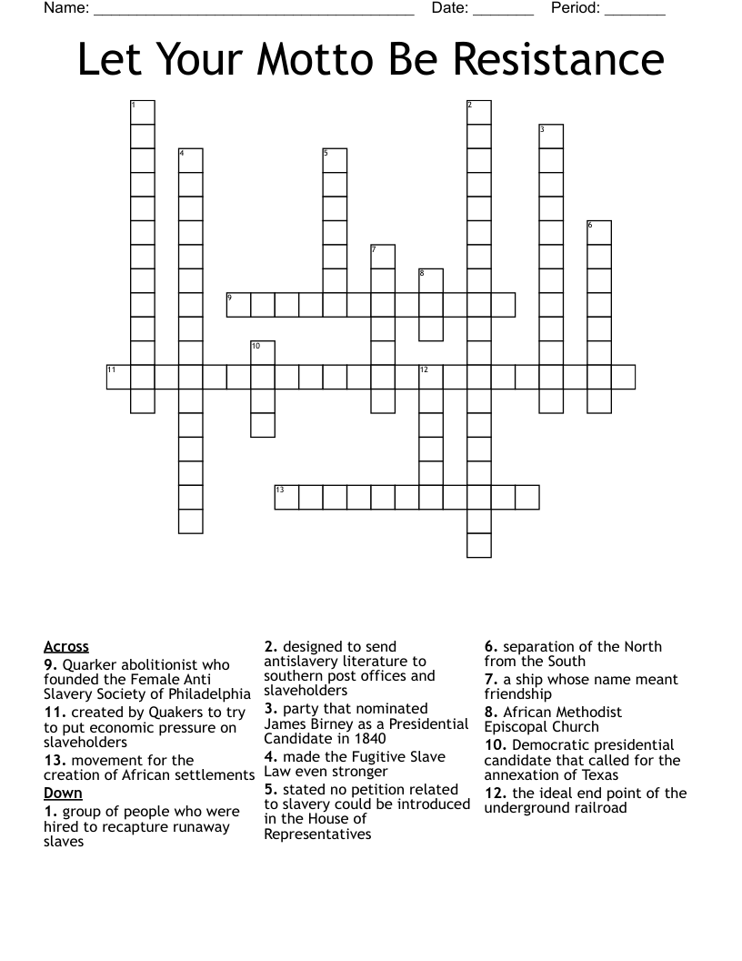 Let Your Motto Be Resistance Crossword