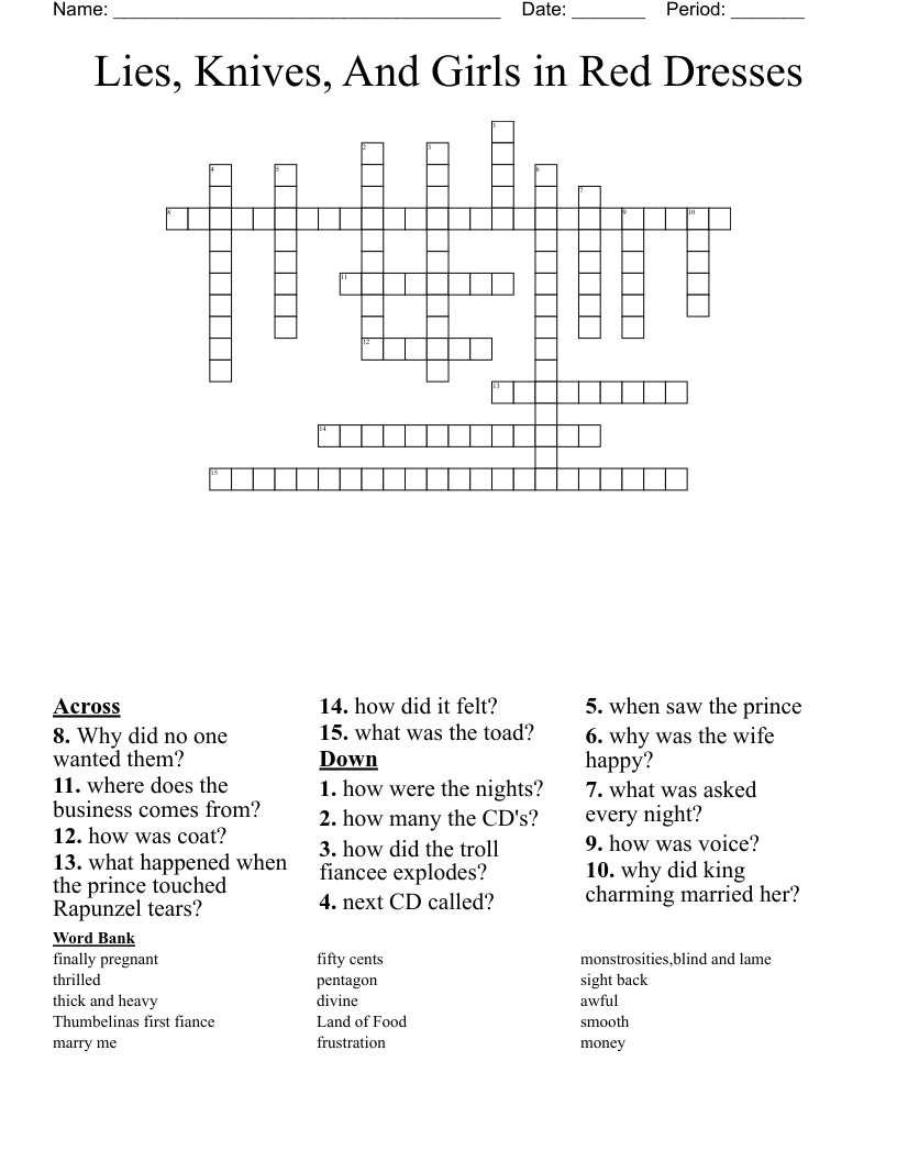 Lies, Knives, And Girls in Red Dresses Crossword