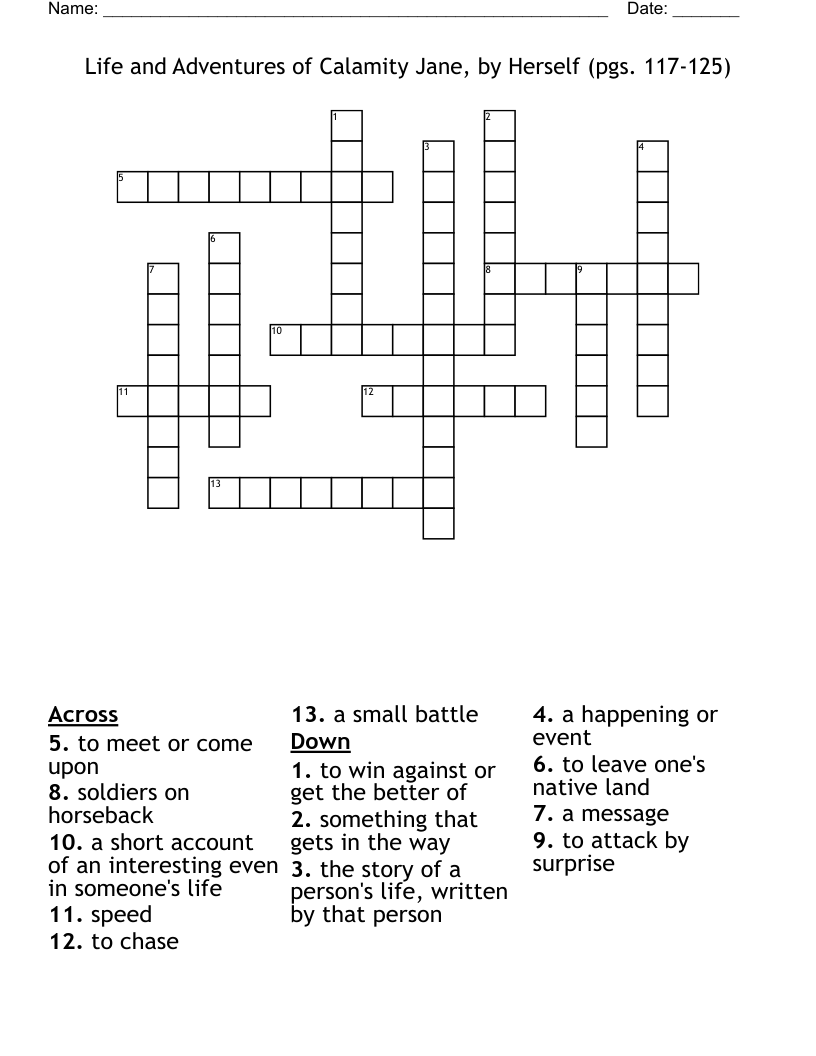 Life and Adventures of Calamity Jane, by Herself (pgs. 117-125) Crossword