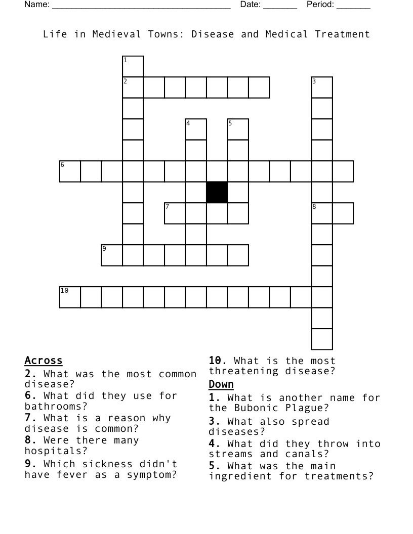 Life in Medieval Towns: Disease and Medical Treatment Crossword