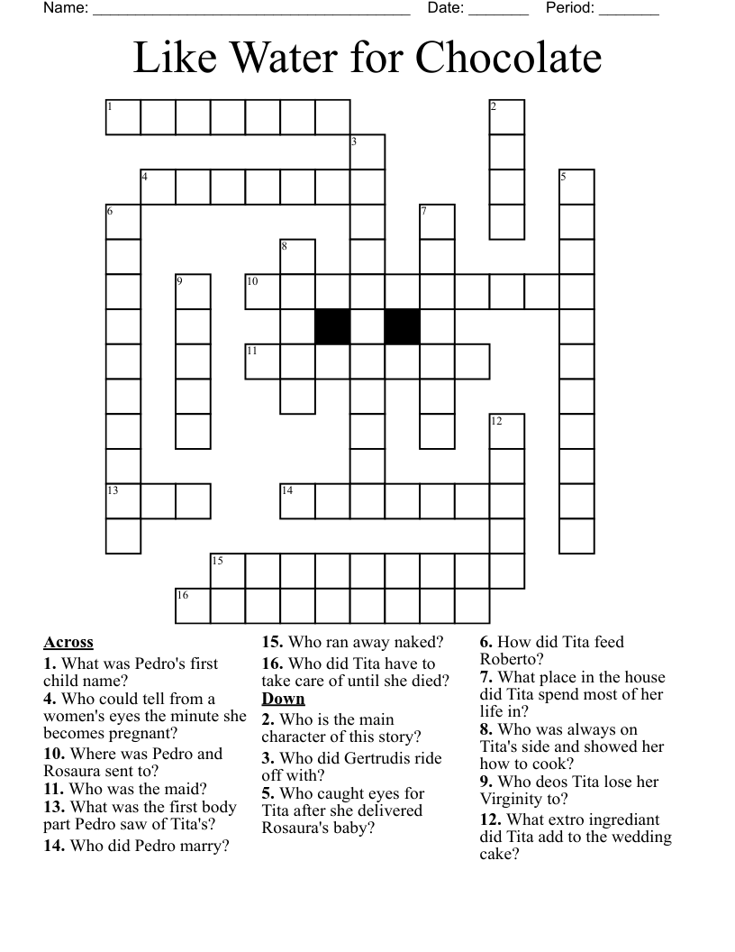 Like Water for Chocolate  Crossword