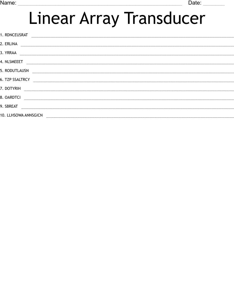 Linear Array Transducer Word Scramble
