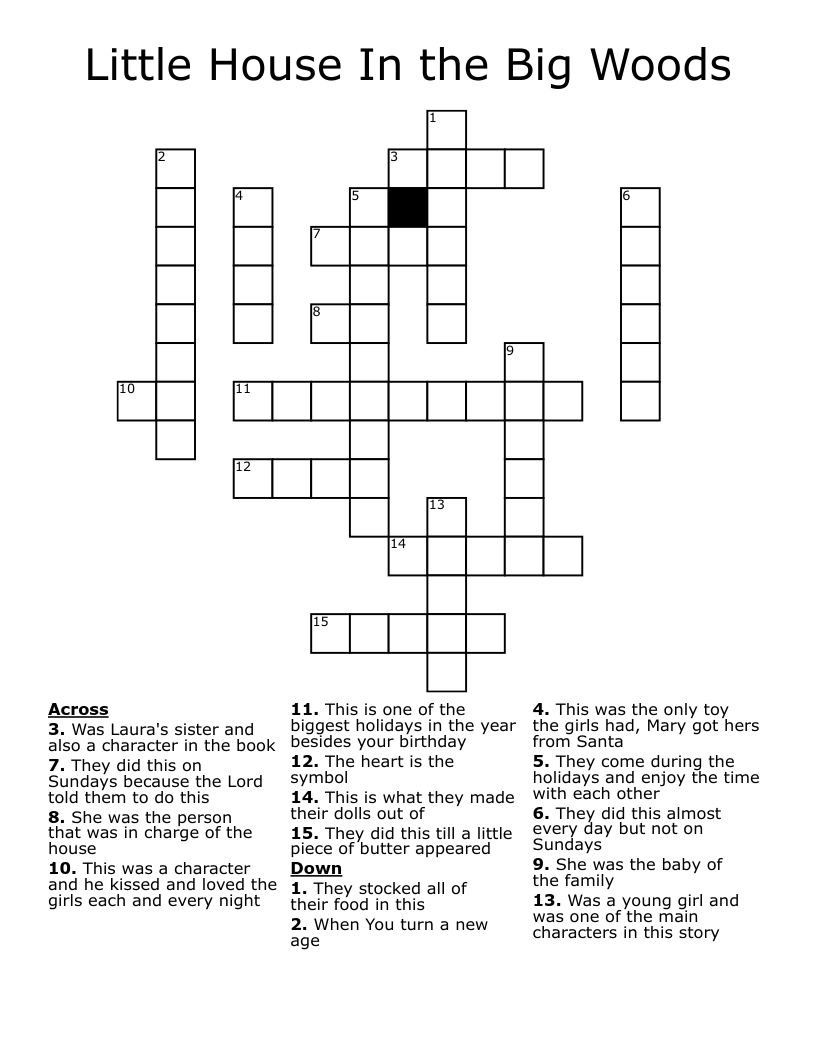 Little House In the Big Woods Crossword
