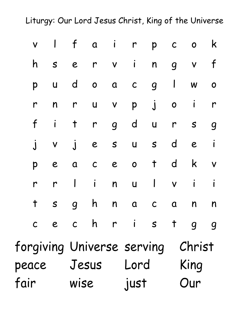 Liturgy: Our Lord Jesus Christ, King of the Universe Word Search