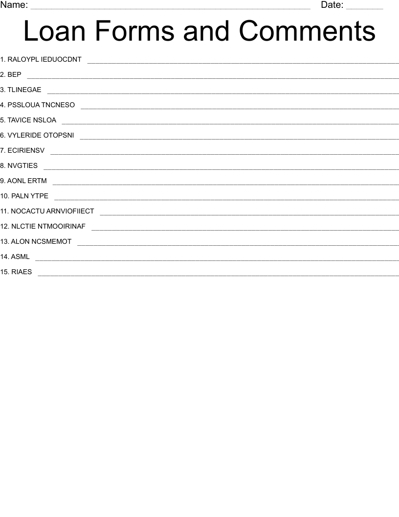 Loan Forms and Comments Word Scramble