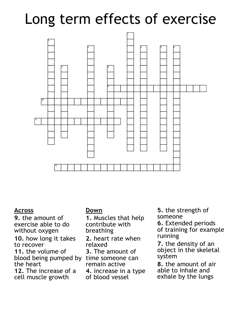 Long term effects of exercise Crossword