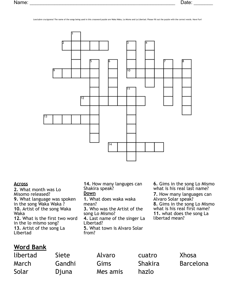 Looctubre  crucigrama!            The name of the songs being used in this crossword puzzle are Waka Waka, Lo Mismo and La Libertad. Please fill out the puzzle with the correct words. Have Fun!                 