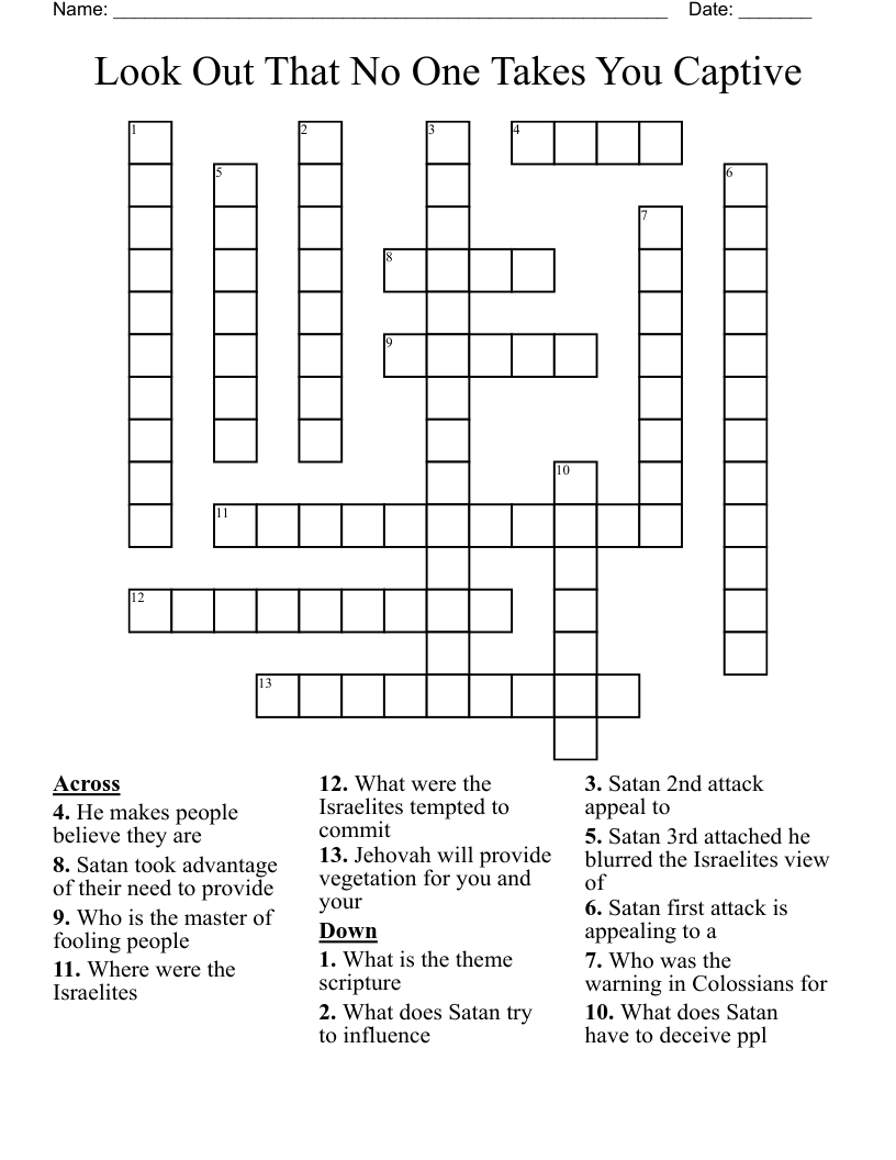 Look Out That No One Takes You Captive Crossword
