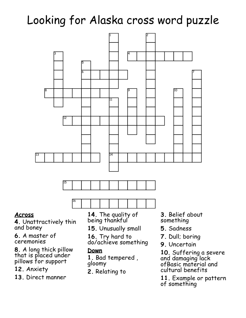 Looking for Alaska cross word puzzle 