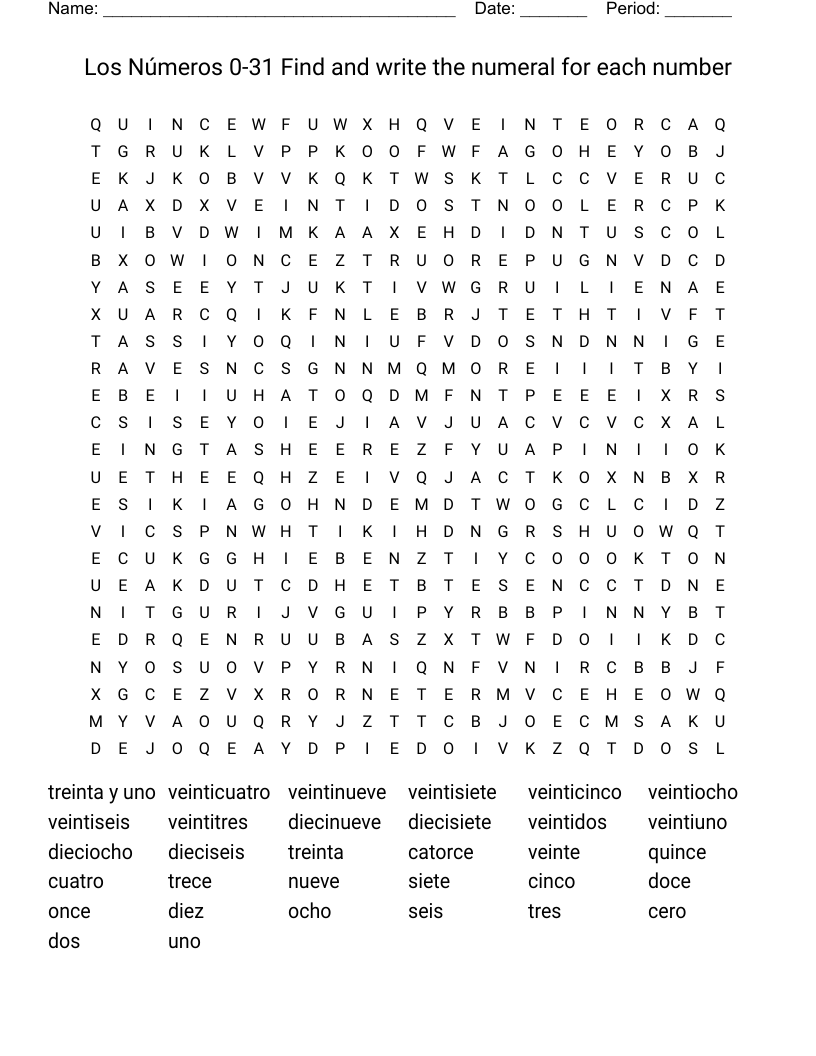 Los Números 0-31 Find and write the numeral for each number Word Search