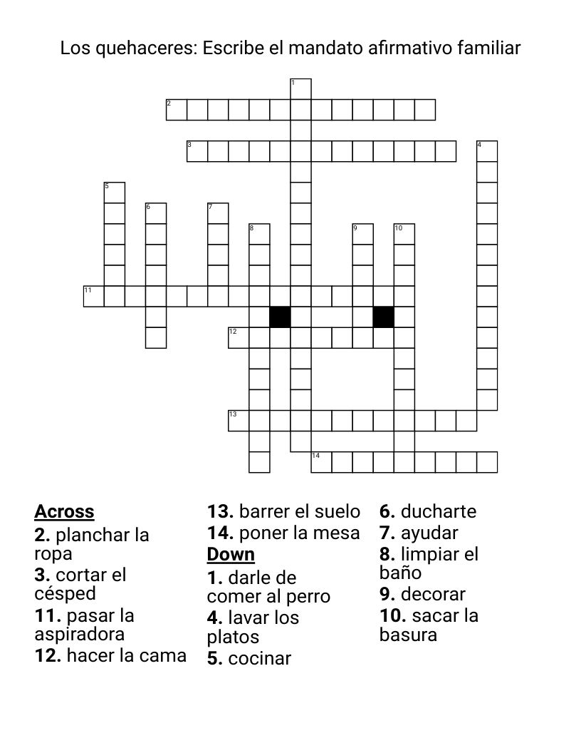 Los quehaceres: Escribe el mandato afirmativo familiar Crossword
