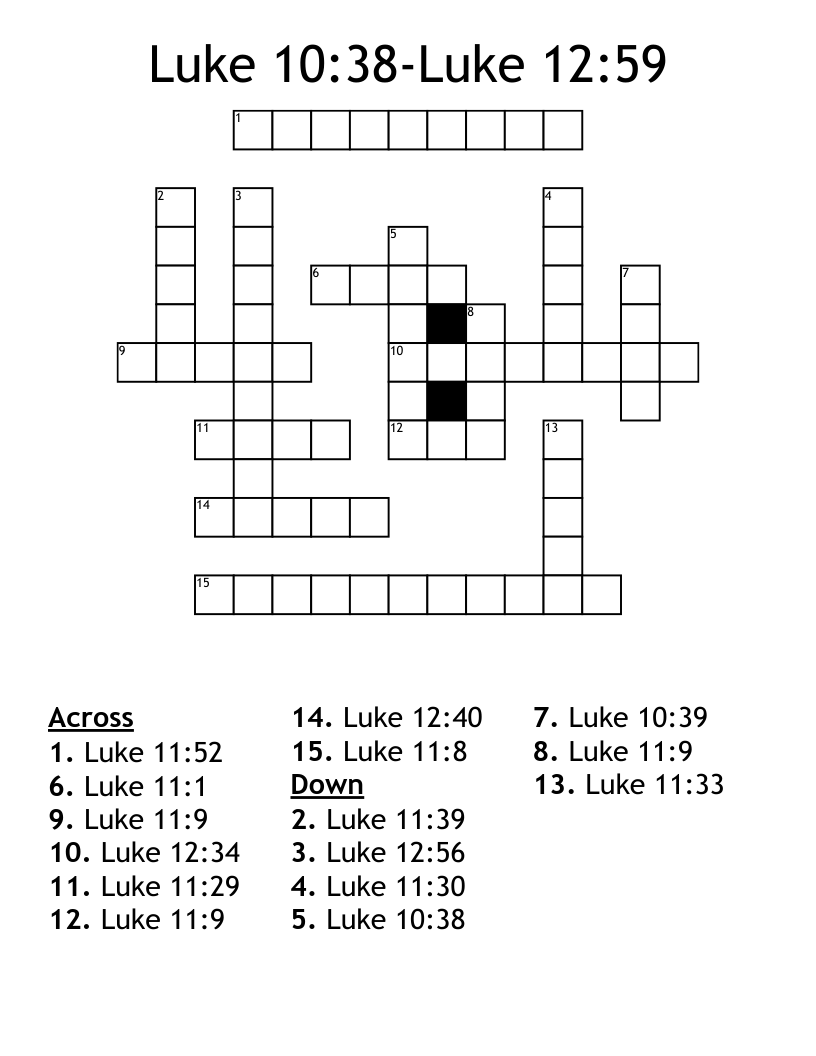 Luke 10:38-Luke 12:59 Crossword