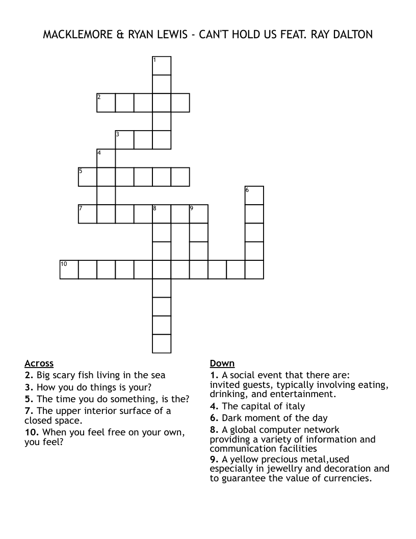 MACKLEMORE & RYAN LEWIS - CAN'T HOLD US FEAT. RAY DALTON Crossword