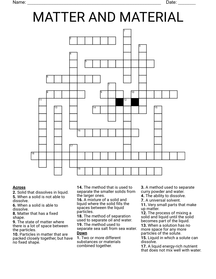 MATTER AND MATERIAL Crossword
