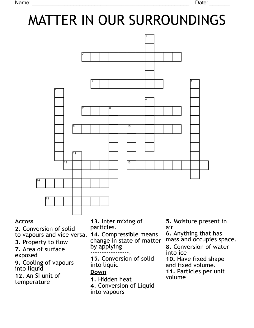 MATTER IN OUR SURROUNDINGS  Crossword