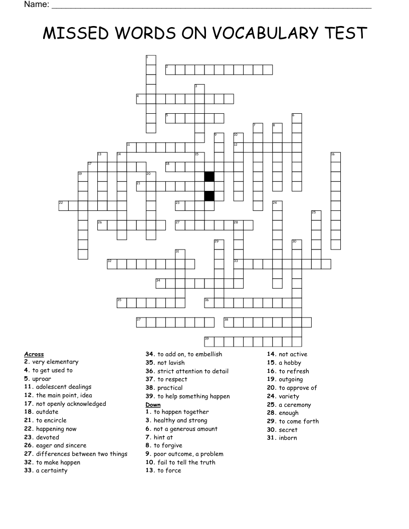 MISSED WORDS ON VOCABULARY TEST Crossword