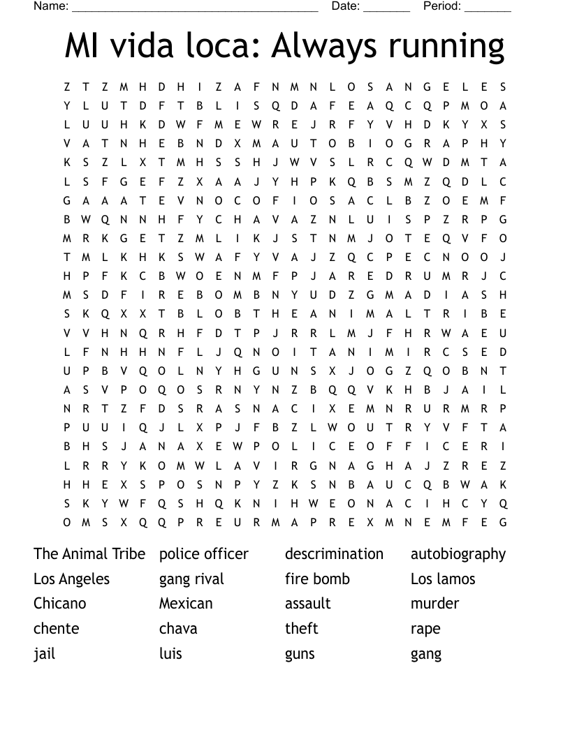 MI vida loca: Always running  Word Search
